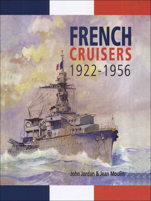 cover image of French Cruisers, 1922–1956